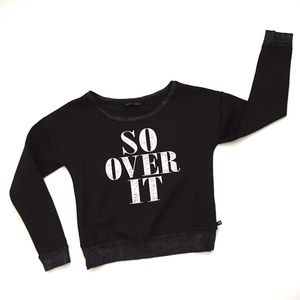 NWOT ROCK & REPUBLIC  "SO OVER IT" PULLOVER